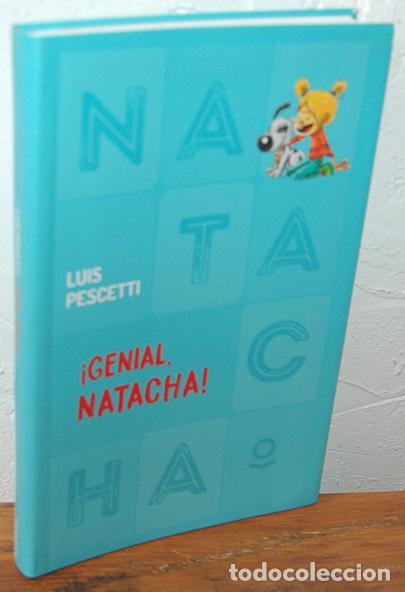 Libros: &iexcl;GENIAL NATACHA! - LUIS PESCETTI - Foto 1