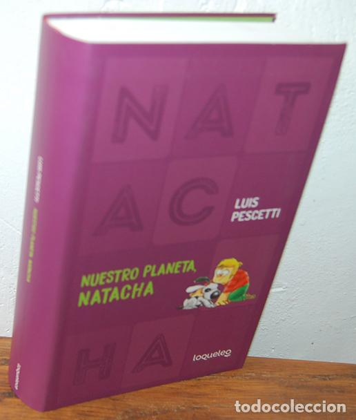 Libros: NUESTRO PLANETA, NATACHA - LUIS PESCETTI - Foto 1