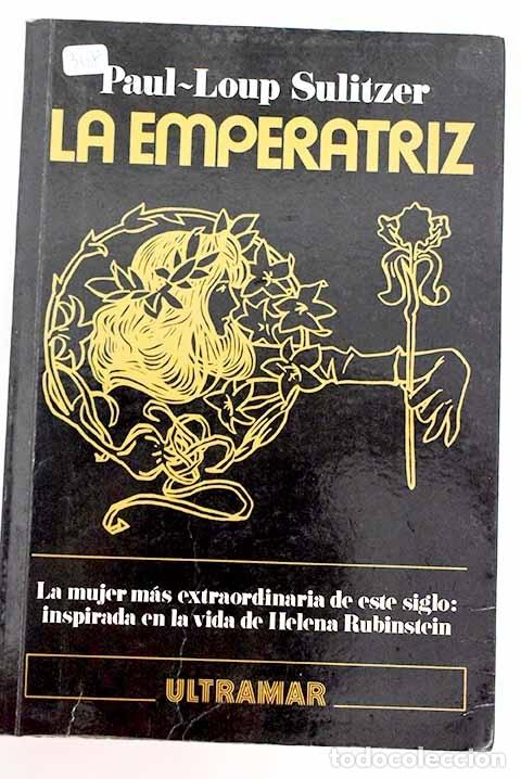 Libros: La Emperatriz.- Sulitzer, Paul-Loup - Foto 1