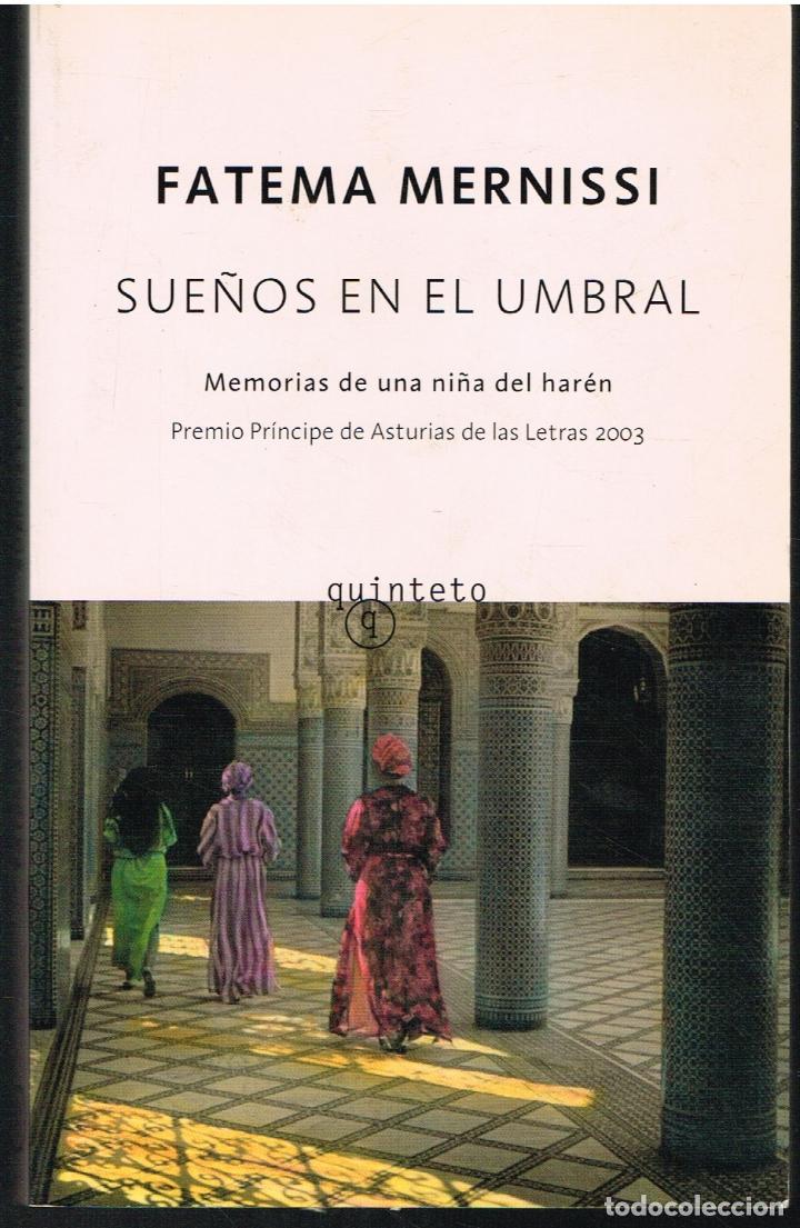 Libros: SUE&Ntilde;OS EN EL UMBRAL - FATEMA MERNISSI - 2007 - Foto 1