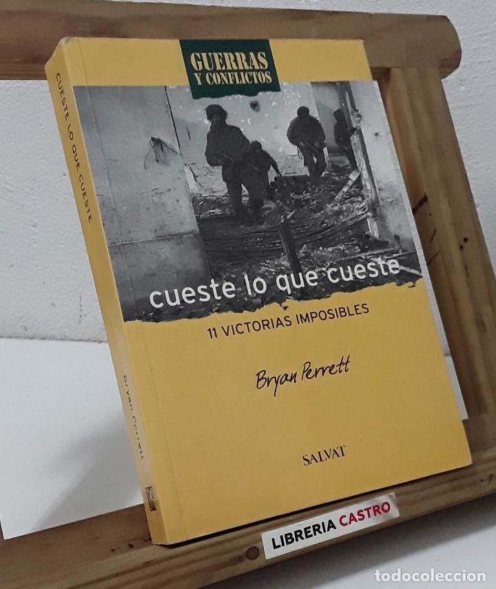 Libros: Cueste lo que cueste. 11 victorias infinitas - Bryan Perrett - Foto 1
