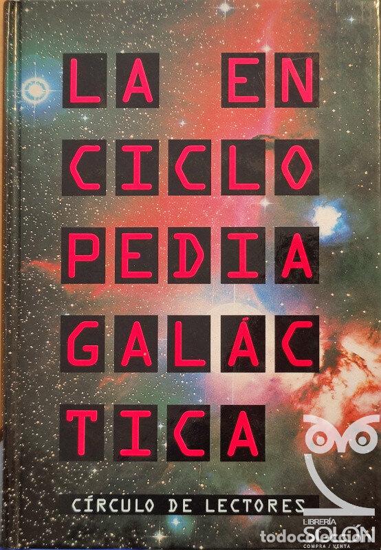 Libros: La Enciclopedia Gal&aacute;ctica - Alejo Cuervo - Foto 1