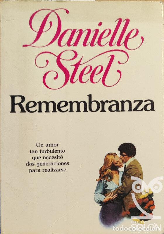 Libros: Remembranza - Danielle Steel - Foto 1