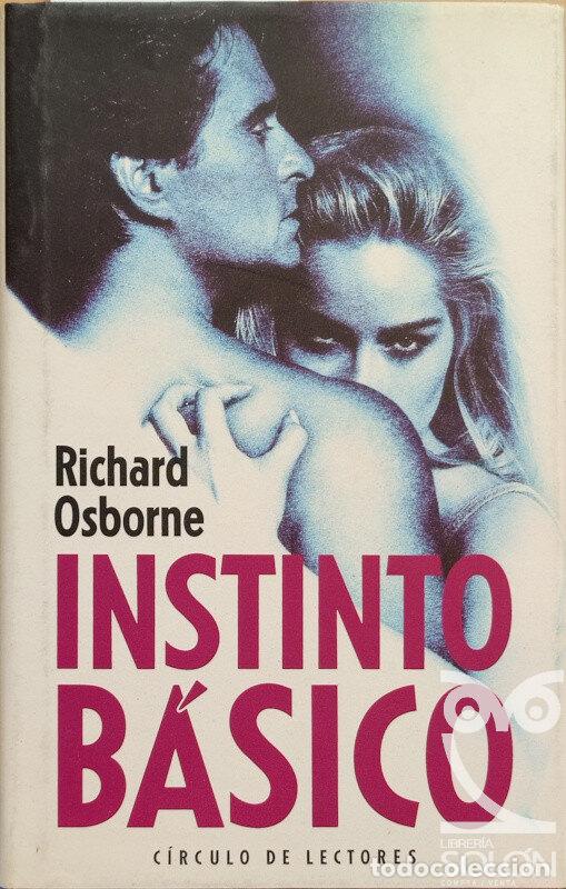Libros: Instinto b&aacute;sico - Richard Osborne - Foto 1
