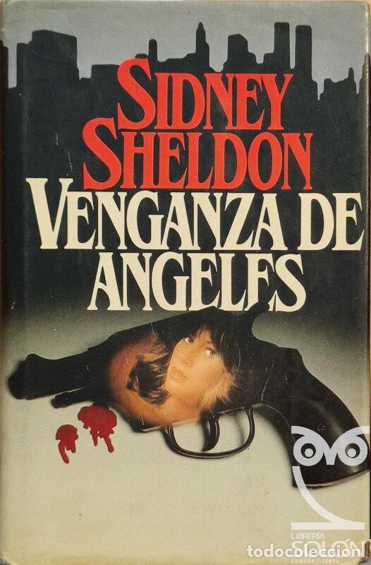 Libros: Venganza de angeles - Sidney Sheldon - Foto 1