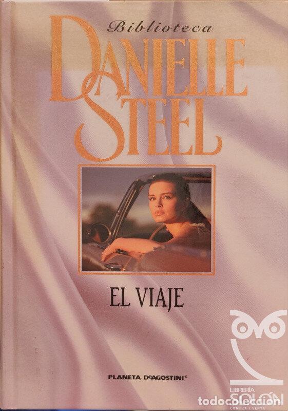 Libros: El viaje - Danielle Steel - Foto 1