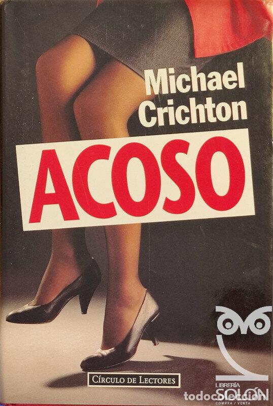 Libros: Acoso - Michael Crichton - Foto 1