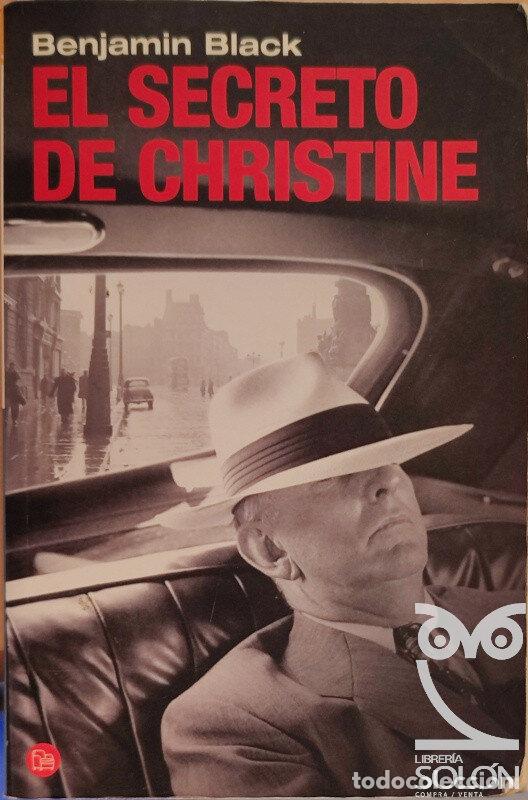 Libros: El secreto de Christine - Benjamin Black - Foto 1