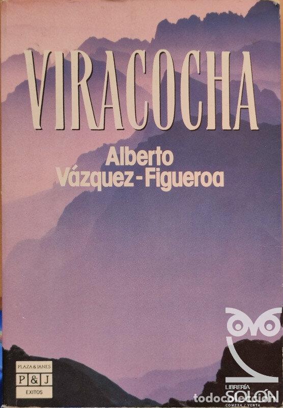 Libros: Viracocha - Alberto V&aacute;zquez-Figueroa - Foto 1