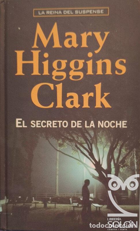 Libros: El secreto de la noche - Mary Higgins Clark - Foto 1