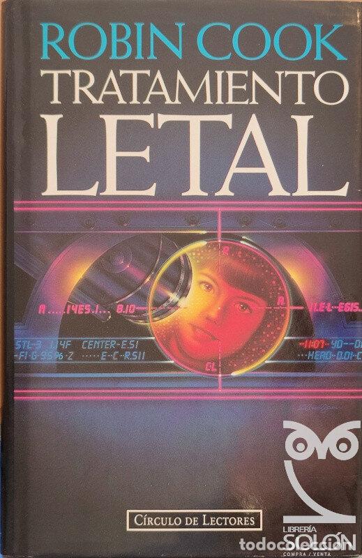 Libros: Tratamiento letal - Robin Cook - Foto 1