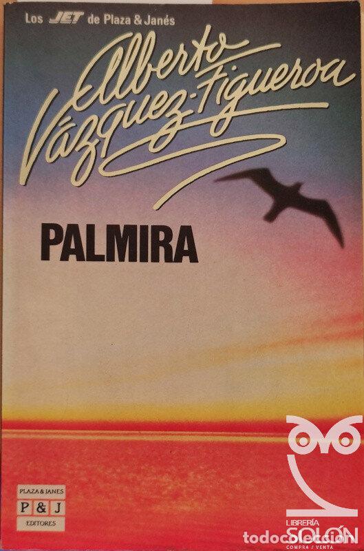 Libros: Palmira - Alberto V&aacute;zquez-Figueroa - Foto 1