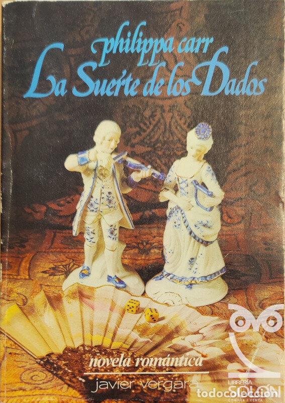 Libros: La suerte de los dados - Philippa Carr - Foto 1