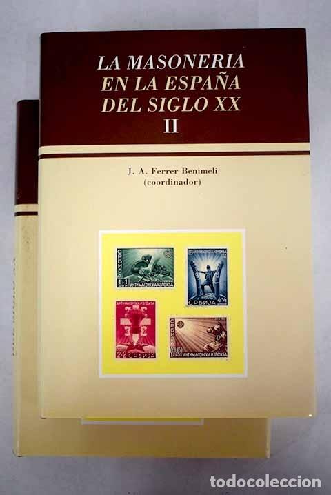 Libros: La masoner&iacute;a en la Espa&ntilde;a del siglo XX - Foto 1