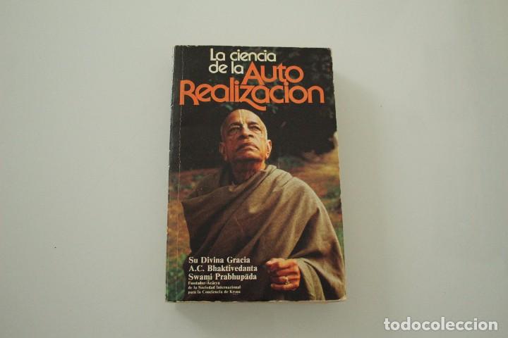 Libros: LA CIENCIA DE LA AUTO REALIZACI&Oacute;N - Foto 1