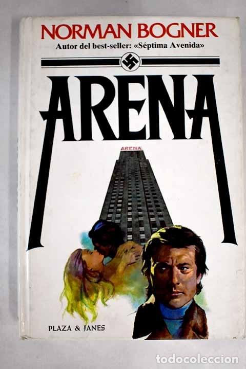 Libros: Arena.- Bogner, Norman - Foto 1