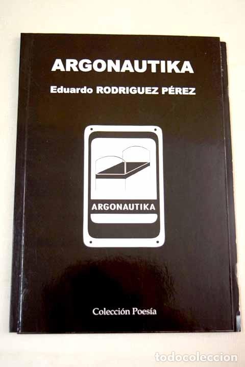 Libros: Argonautika: Rodr&iacute;guez P&eacute;rez, Eduardo.- Rodr&iacute;guez P&eacute;rez, Eduardo - Foto 1