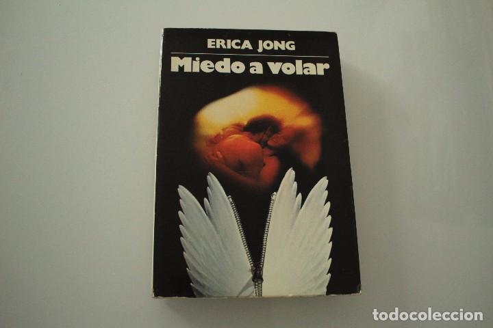 Libros: MIEDO A VOLAR ERICA JONG - Foto 1