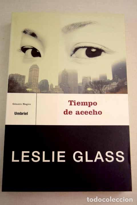 Libros: Tiempo de acecho.- Glass, Leslie - Foto 1