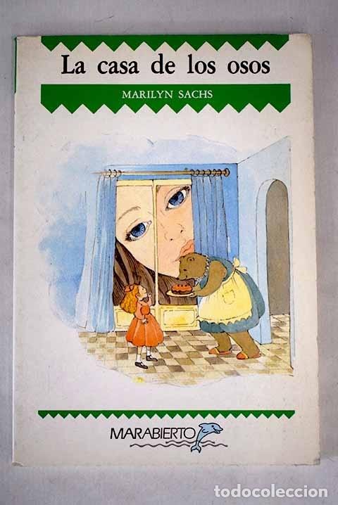 Libros: La casa de los osos.- Sachs, Marilyn - Foto 1