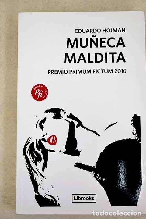 Libros: Mu&ntilde;eca maldita.- Hojman, Eduardo - Foto 1