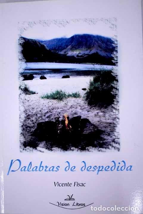 Libros: Palabras de despedida.- Fisac, Vicente - Foto 1