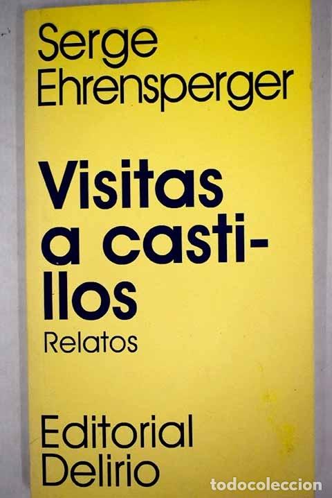 Libros: Visitas a castillos.- Ehrensperger, Serge - Foto 1