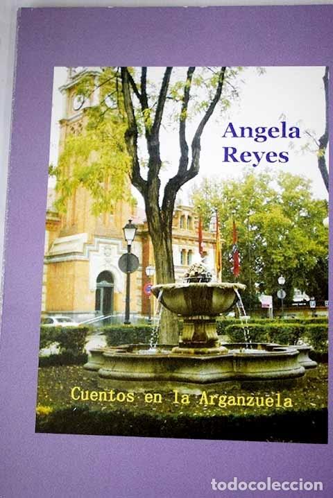 Libros: Cuentos en la Arganzuela.- Reyes, &Aacute;ngela - Foto 1