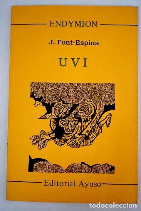 Libros: Uvi.- Font-Espina, J. - Foto 1