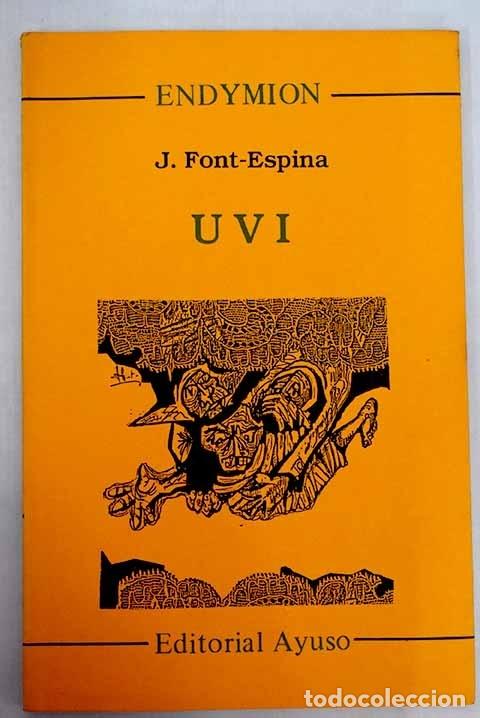 Libros: Uvi.- Font-Espina, J. - Foto 1