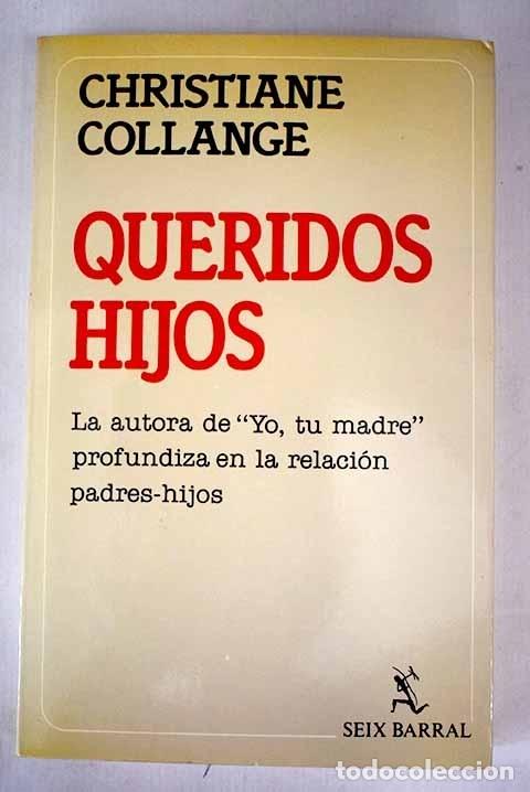 Libros: Queridos hijos.- Collange, Christiane - Foto 1