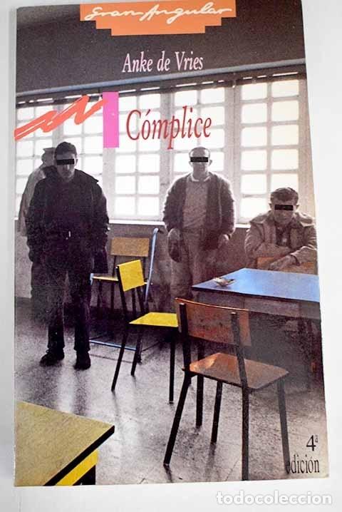 Libros: C&oacute;mplice.- Vries, Anke de - Foto 1
