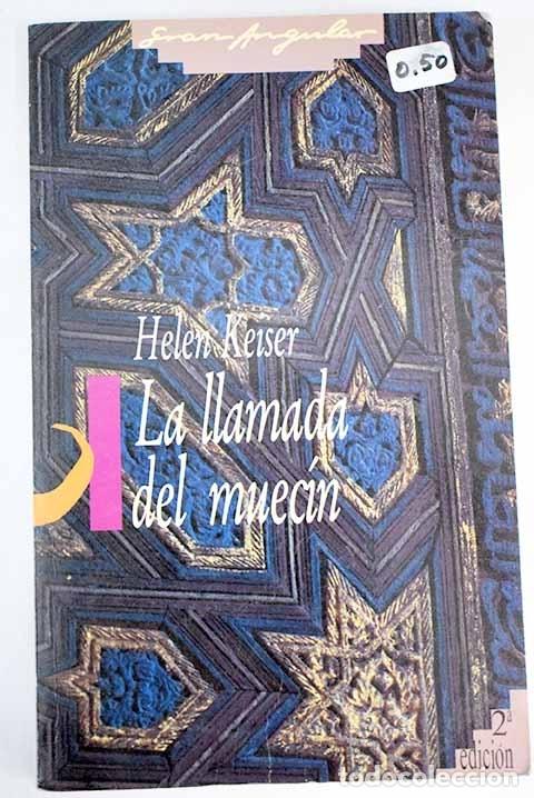 Libros: La llamada del muec&iacute;n.- Keiser, Helen - Foto 1