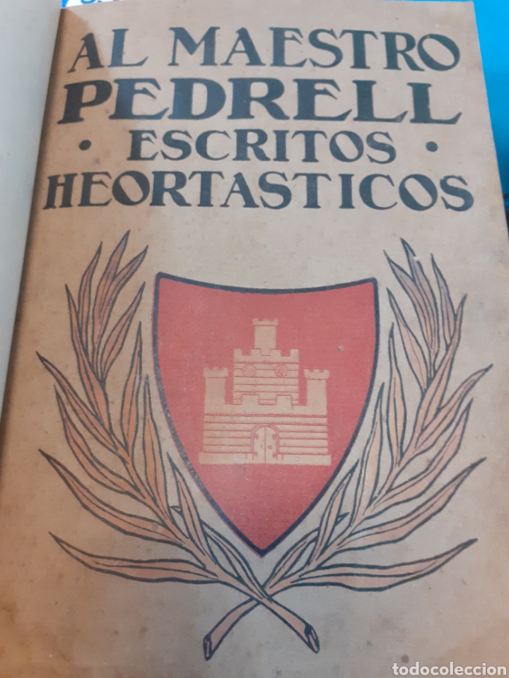 Libros: AL MAESTRO PEDRELL. ESCRITOS HEORTASTICOS - V. V. A. A. - Foto 1