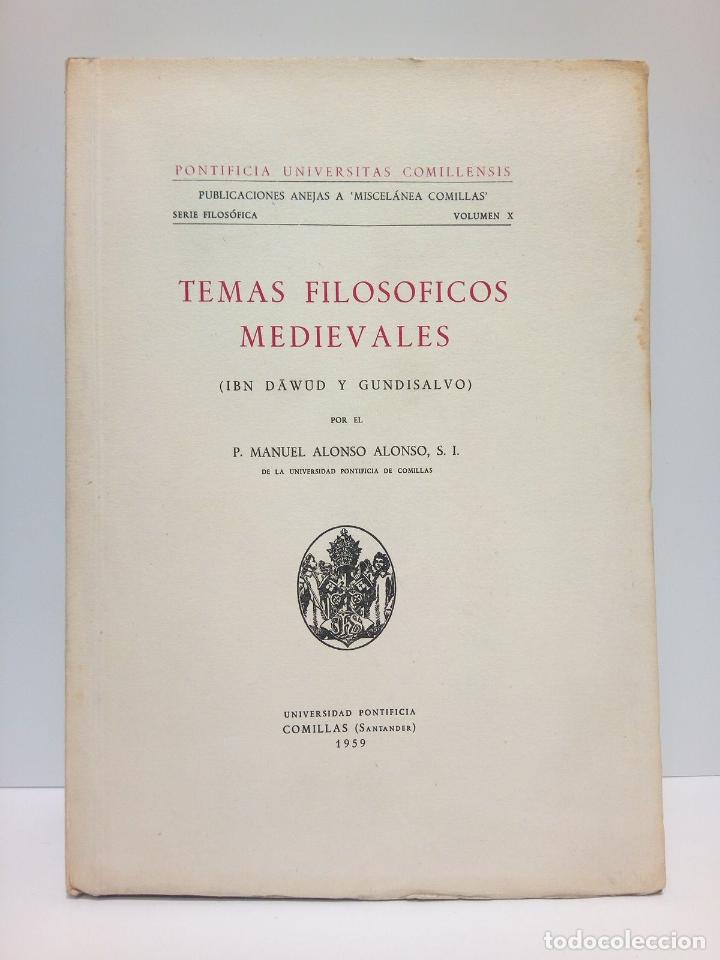 B&uuml;cher: ALONSO ALONSO, P. Manuel, S.I. - Temas filos&oacute;ficos medievales: Ibn Dawud y Gundisalvo