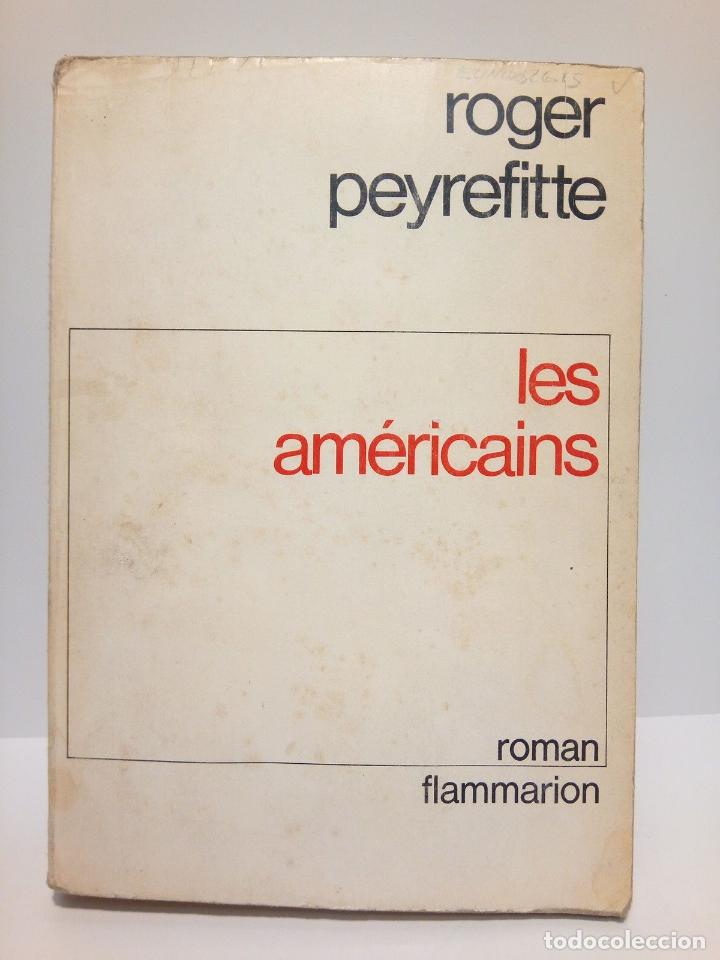 Libros: PEYREFITTE, Roger - Les Am&eacute;ricains. (Roman) - Foto 1