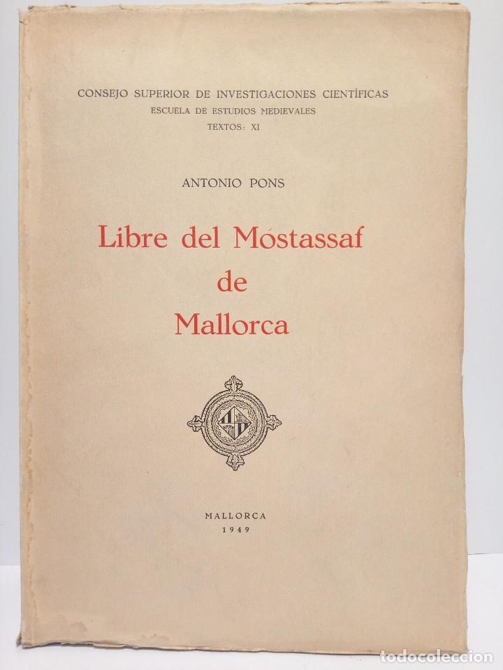 Libros: PONS, Antonio - Libre del Mostassaf de Mallorca - Foto 1