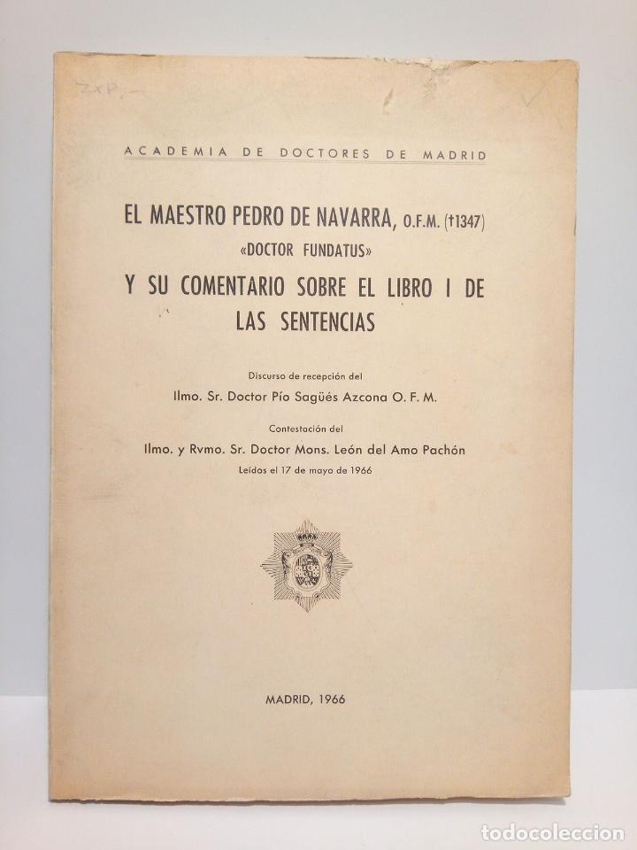 books: SAG&Uuml;ES AZCONA, Dr. P&iacute;o - El Maestro Pedro de Navarra, O.F.M.[+1347] &rdquo;Doctor Fundatus&rdquo; y su comentari