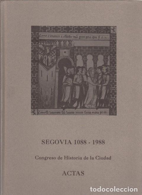 Livros em segunda m&atilde;o: SEGOVIA 1088-1988. CONGRESO DE HISTORIA DE LA CIUDAD - VARIOS AUTORES
