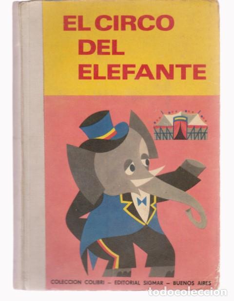 Libri di seconda mano: EL CIRCO DEL ELEFANTE