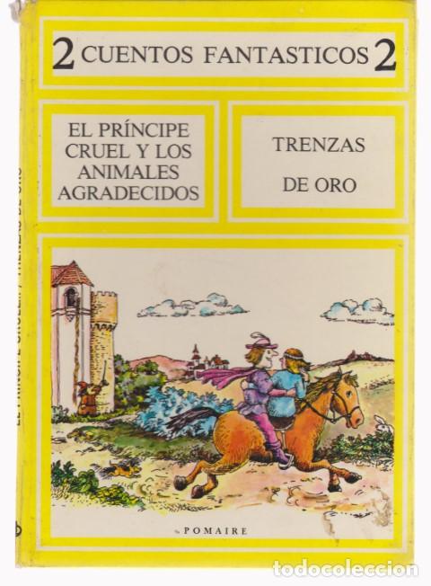Libri di seconda mano: EL PRINCIPE CRUEL Y LOS ANIMALES AGRADECIDOS - TRENZAS DE ORO