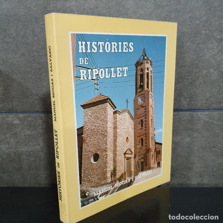 Libros: HISTORIES DE RIPOLLET, MANUEL MOGAS I SALVAD&Oacute;