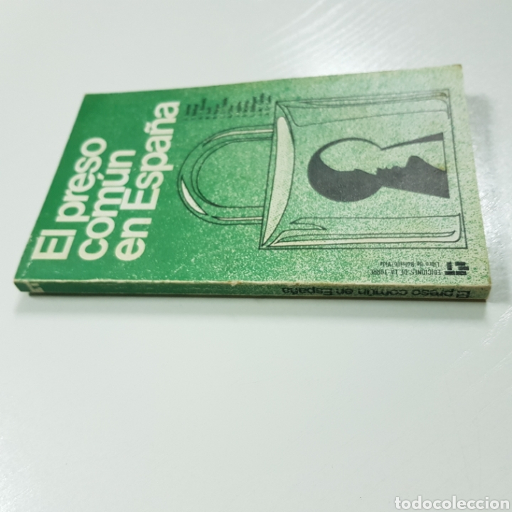 Libros: EL PRESO COMUN EN ESPA&Ntilde;A 1977 EDICIONES DE LA TORRE - Foto 6