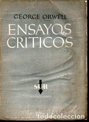 Libros: ENSAYOS CR&Iacute;TICOS - George Orwell - Foto 1