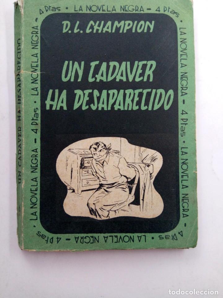 B&uuml;cher: UN CAD&Aacute;VER HA DESAPARECIDO - D. L. CHAMPION - EDICIONES M&Eacute;PORA