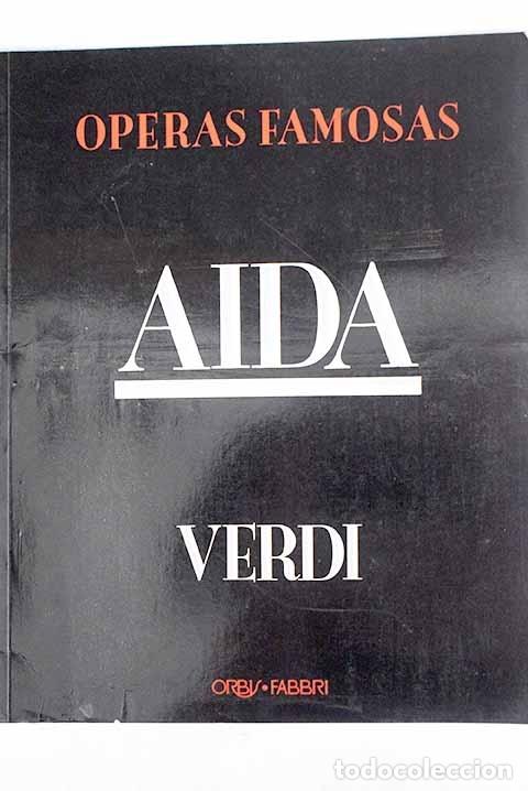 Libros: &Oacute;peras famosas. Aida. Verdi - Foto 1