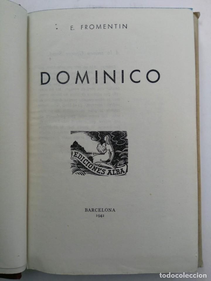 Libros: DOMINICO - E. FROMENTIN - EDICIONES ALBA - Foto 2
