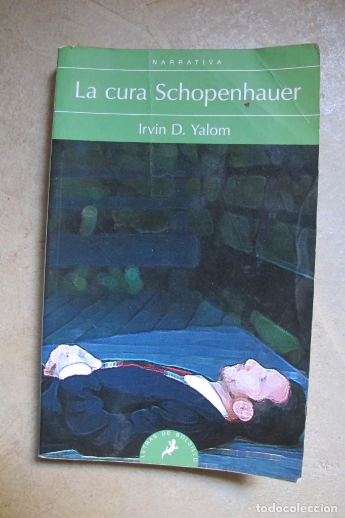 Libros: LA CURA SCHOPENHAUER. IRVIN D. YALOM - Foto 1