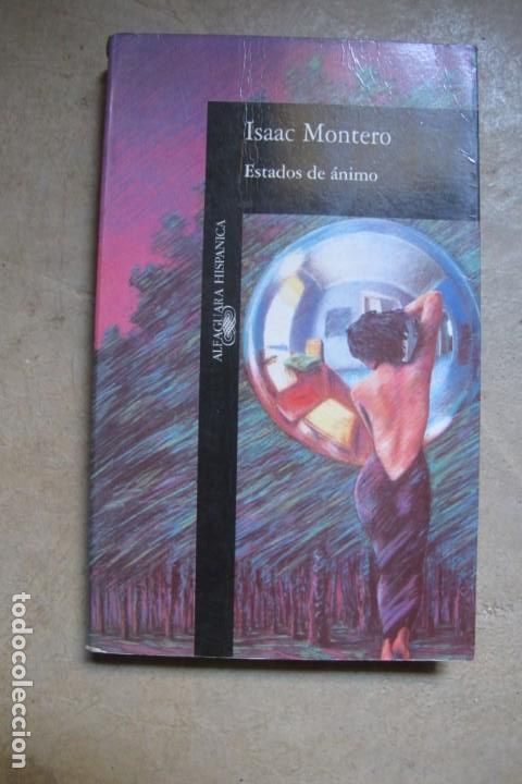 Libros: ESTADOS DE ANIMO. ISAAC MONTERO - Foto 1