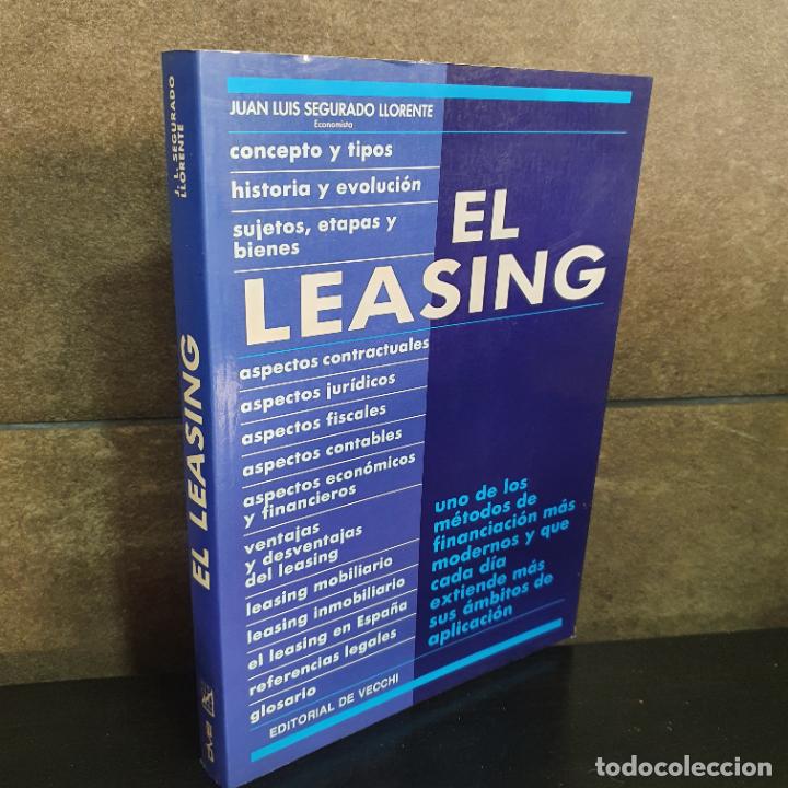 Libros: El Leasing. Juan Luis Segurado Llorente. - Foto 1